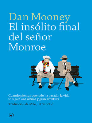 cover image of El insólito final del señor monroe